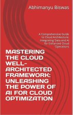 Book cover: Mastering the Cloud Well-Architected Framework
