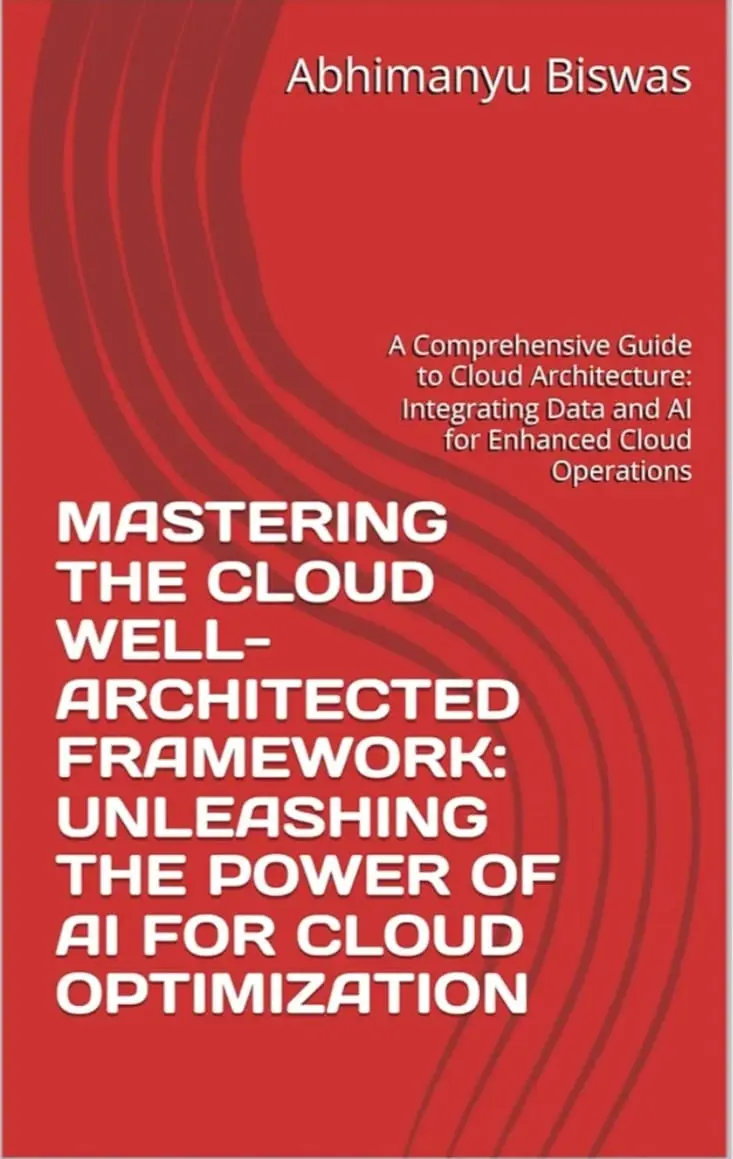 Book cover: Mastering the Cloud Well-Architected Framework